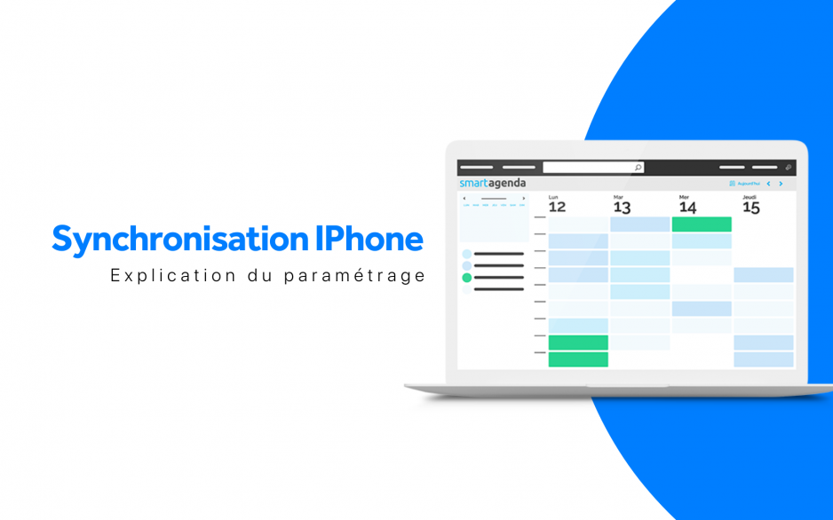 Synchroniser mon SmartAgenda avec calendrier IPhone