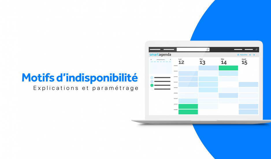 Liste de motifs d’indisponibilité